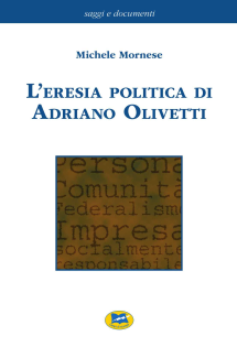 L'eresia politica di Adriano Olivetti