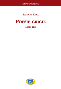 Poesie grigie. Libri tre