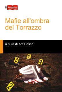 Mafie all'ombra del Torrazzo