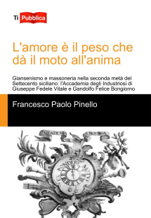 L'amore è il peso che dà il moto all'anima