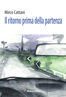 Il ritorno prima della partenza