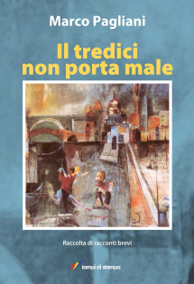 Il tredici non porta male