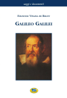 Galileo Galilei. Una breve biografia